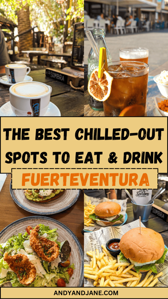 A pinterest pin sharing 'The Best Chilled-Out Spots To Eat & Drink In Fuerteventura'